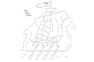 ASCII art of a galley with text reading, "The Lulz Boat."
